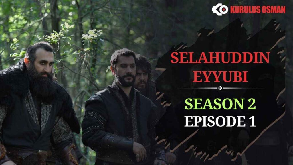 Watch Salahuddin Eyyubi Bolum 2 Season 2